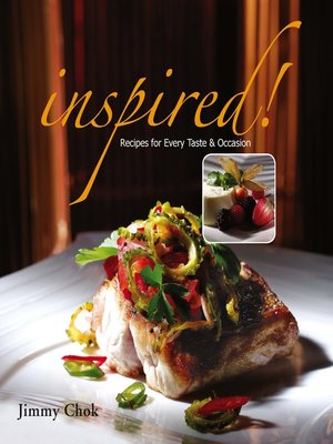 cover image of Inspired! Recipes for Every Taste & Occasion
